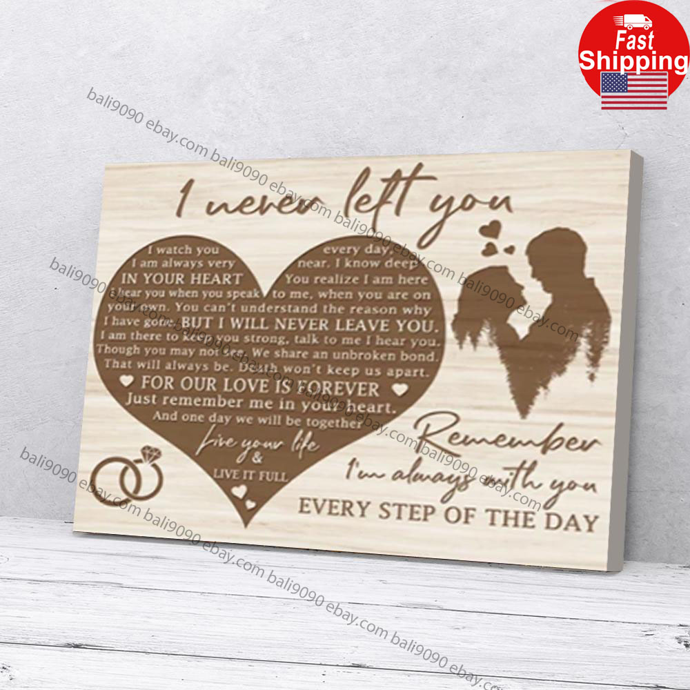I Never Left You Couple Love Poster