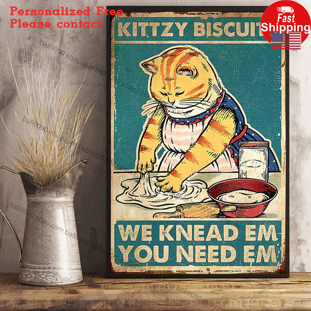 Kittzy Biscuits We Knead Em You Need Em Poster, Funny Cat Poster, Baking Post…