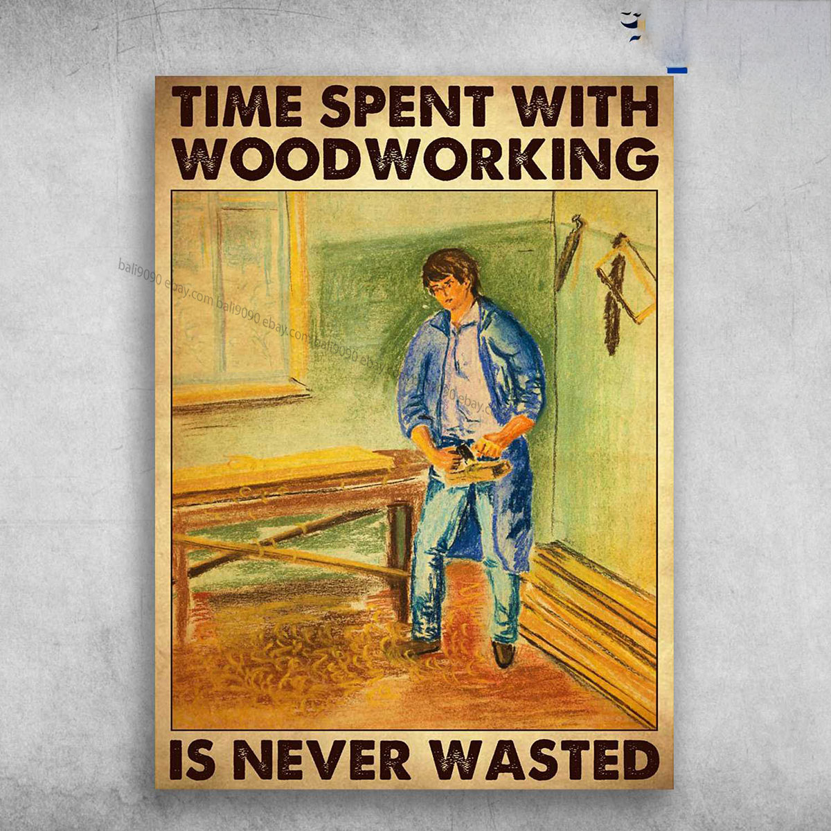 Carpenter Man – Time Spent With Woodworking, Is Never Wasted, Gift For Carpenter