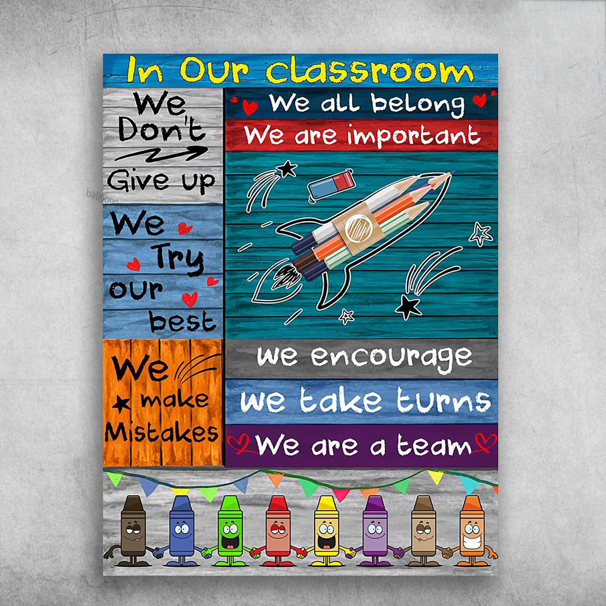 Classroom Poster, In Our Classroom, We Don’t Give Up, We Try Our Best, We Mak…