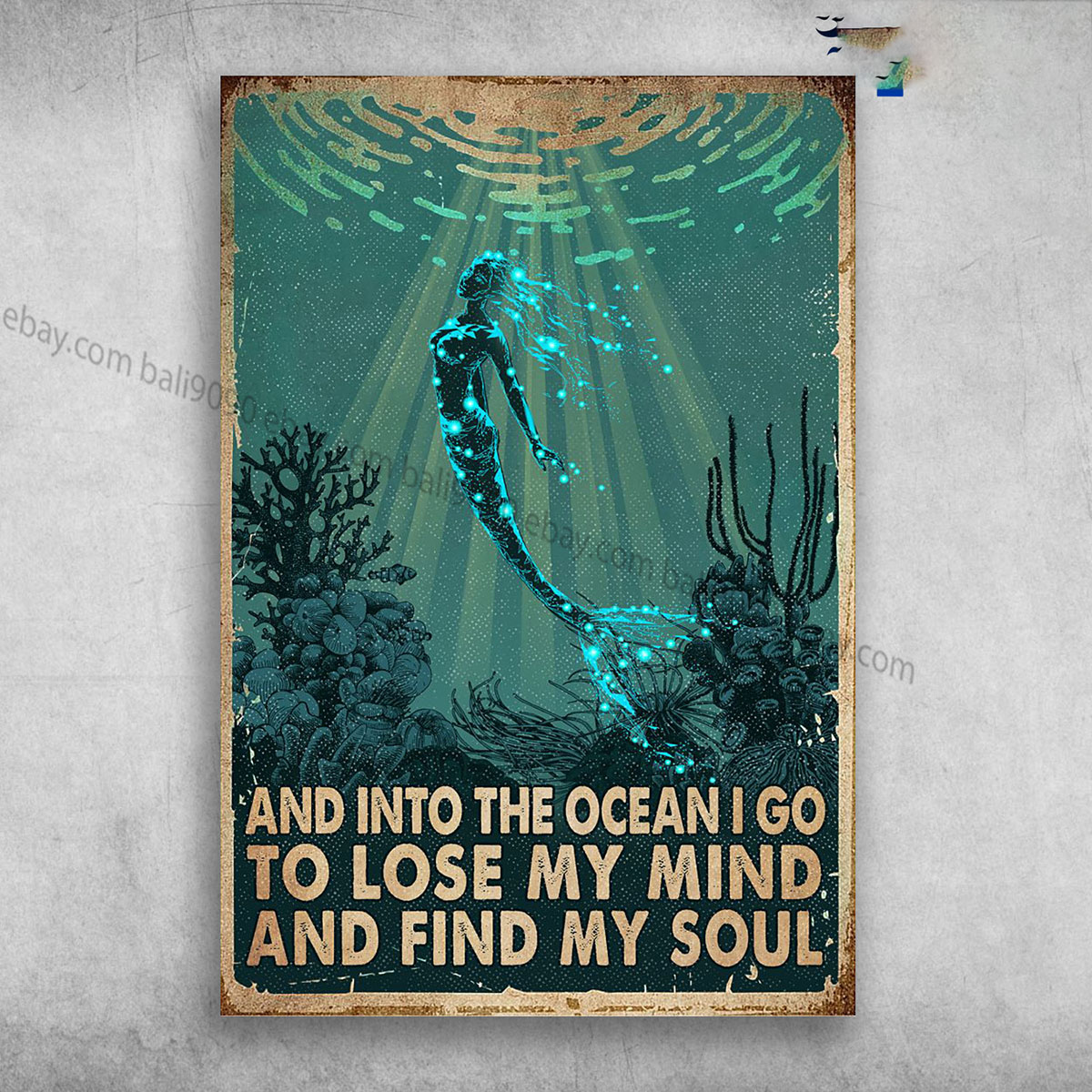 Mermaid In The Ocean – And Into The Ocean, I Go To Lose My Mind And Find My Soul