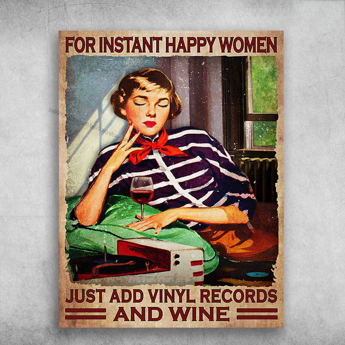 Music And Wine, Vinyl Record – For Instant Happy Women, Just Add Vinyl Record…