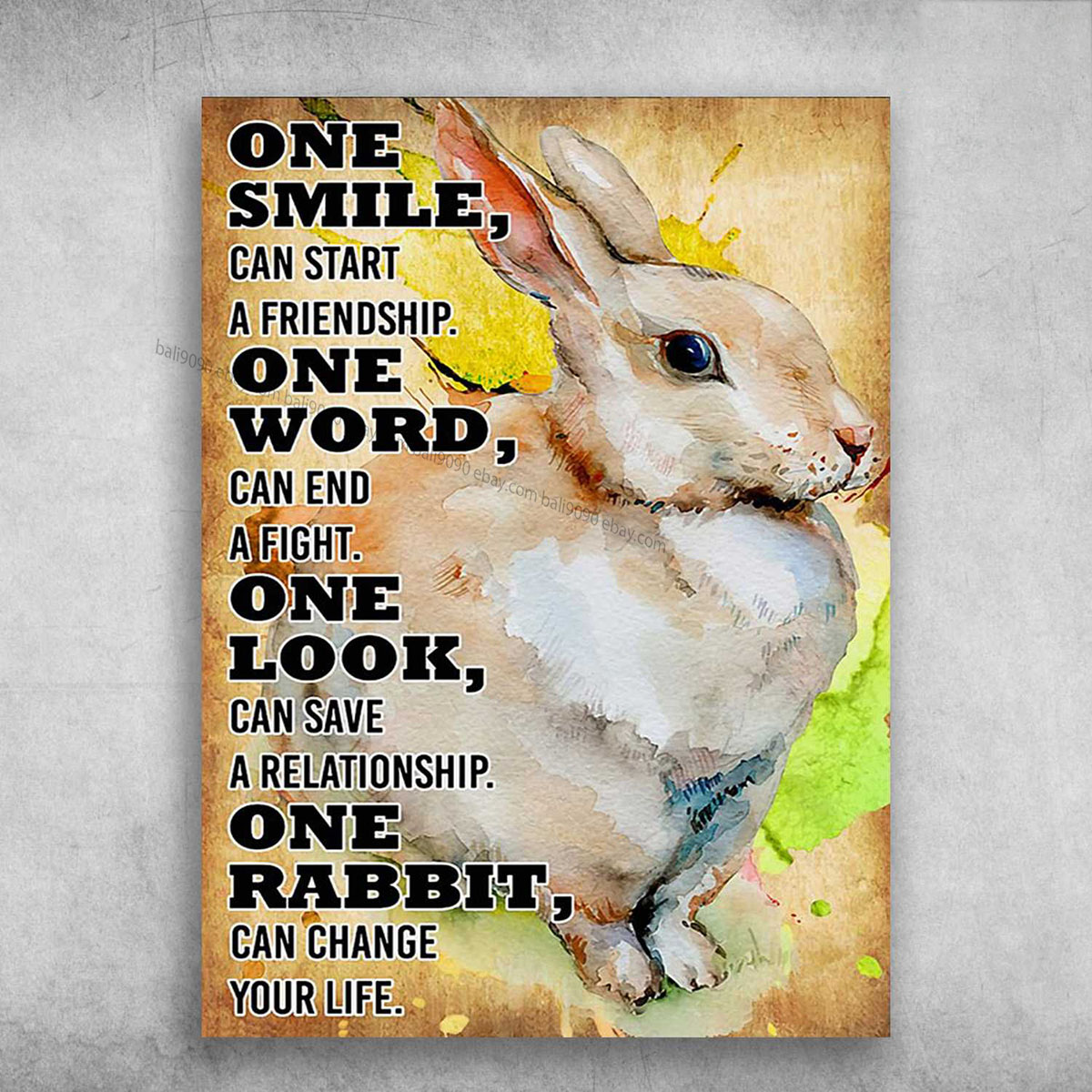 Rabbit Poster, Cute Bunny – One Smile, Can Start A Friendship, One Word, Can …