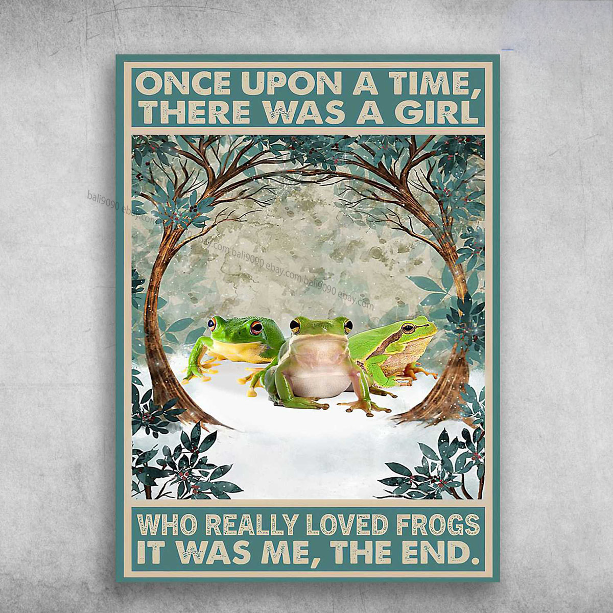 The Three Frog, Frog Poster, Once Upon A Time, There Was A Girl, Who Really L…