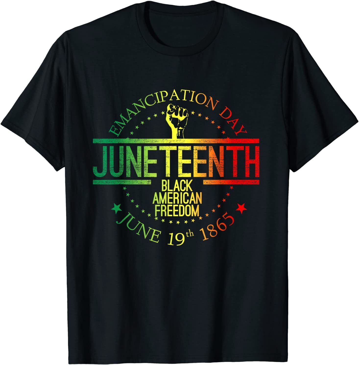 Juneteenth African American Freedom Black History June 19 T-Shirt Size S-5XL - Picture 2 of 20